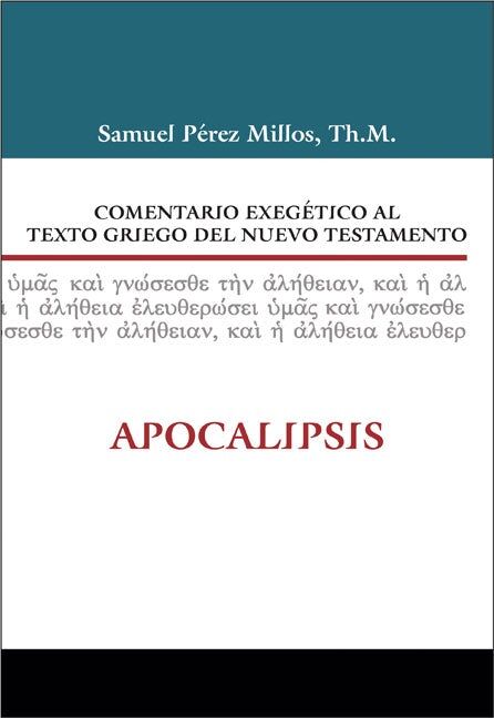 Apocalipsis. Comentario exegético al texto griego del Nuevo Testamento.