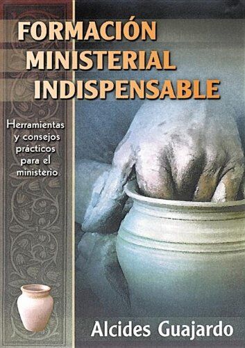 Formación ministerial indispensable
