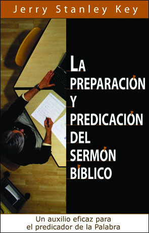 La preparación y predicación del sermón