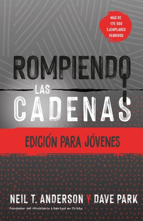 Rompiendo las cadenas (Edición jóvenes)