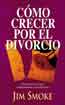 COMO CRECER POR EL DIVORCIO