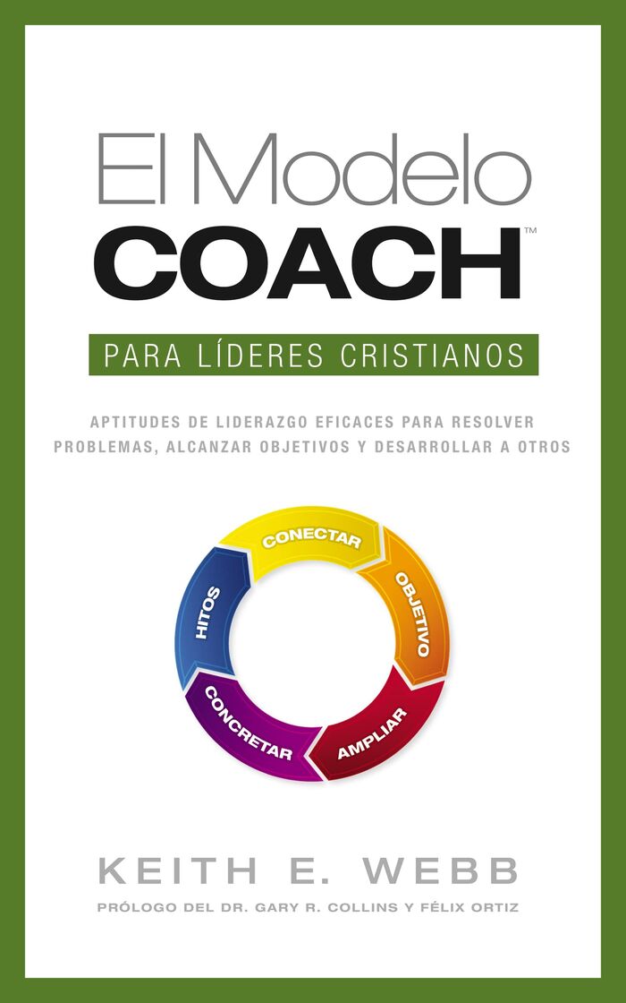 El Modelo Coach Para Líderes Cristianos