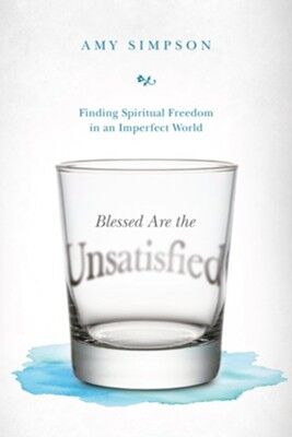 Blessed Are the Unsatisfied (inglés)