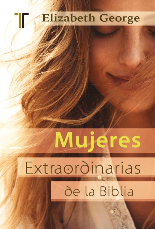 Mujeres extraordinarias de la Biblia (bolsillo)