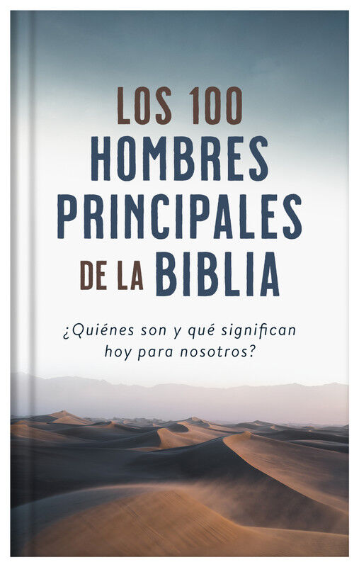 Los 100 hombres principales de la Biblia