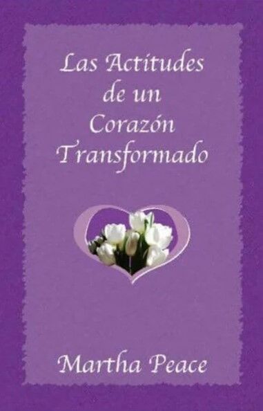 Las actitudes de un corazón transformado