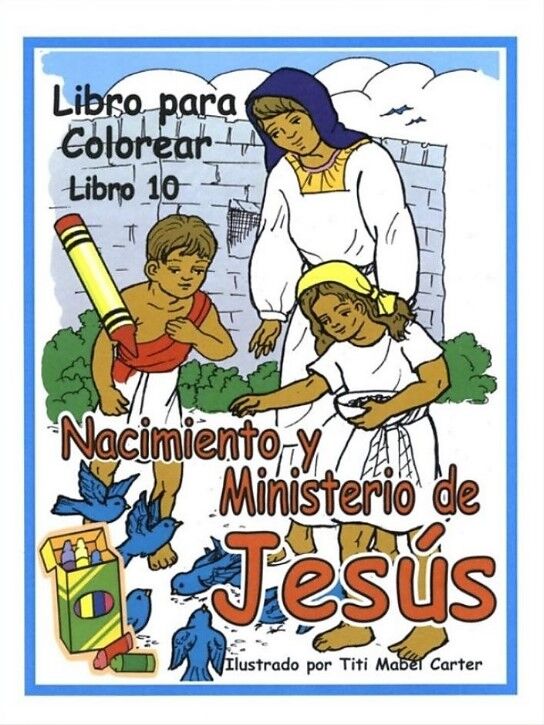 Nacimiento y ministerio de Jesús. Libro para colorear