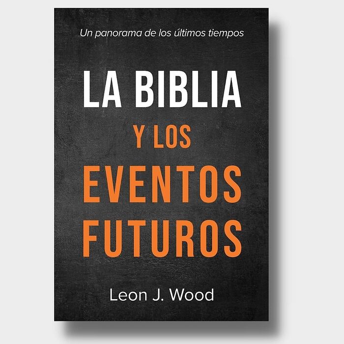 La Biblia y los eventos futuros