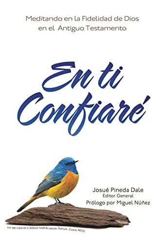 En ti confiaré, Antiguo Testamento