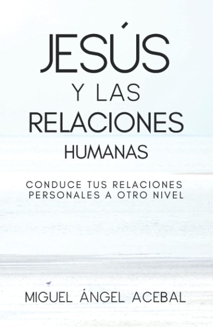 Jesús y las relaciones humanas