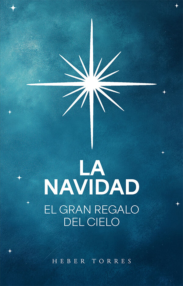 La Navidad. El gran regalo del cielo