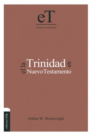 La Trinidad en el Nuevo Testamento