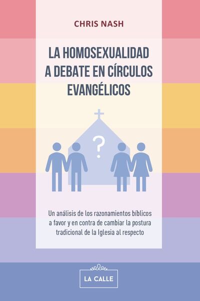 La homosexualidad a debate en círculos evangélicos