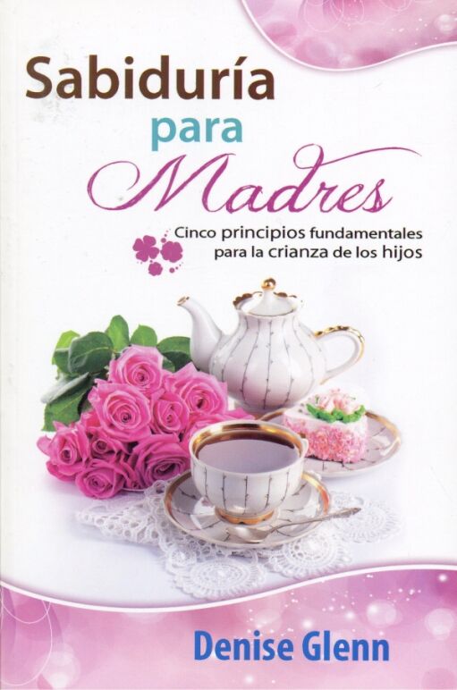 Sabiduría para madres