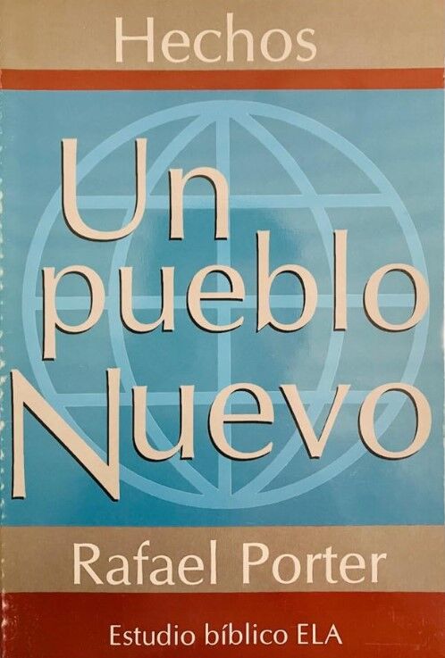 Un pueblo Nuevo (Hechos)