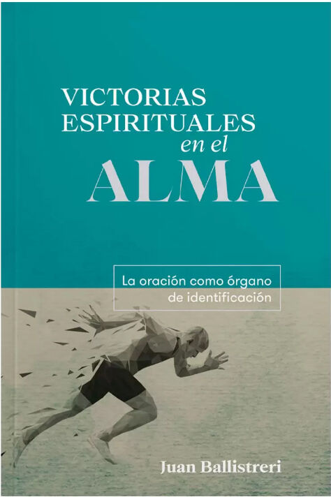 Victorias Espirituales en el Alma